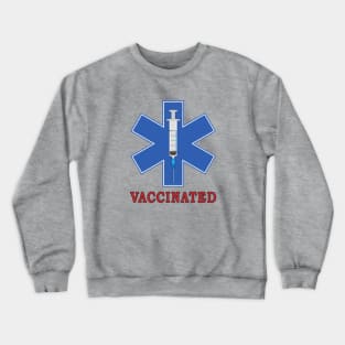 Vaccinated Crewneck Sweatshirt